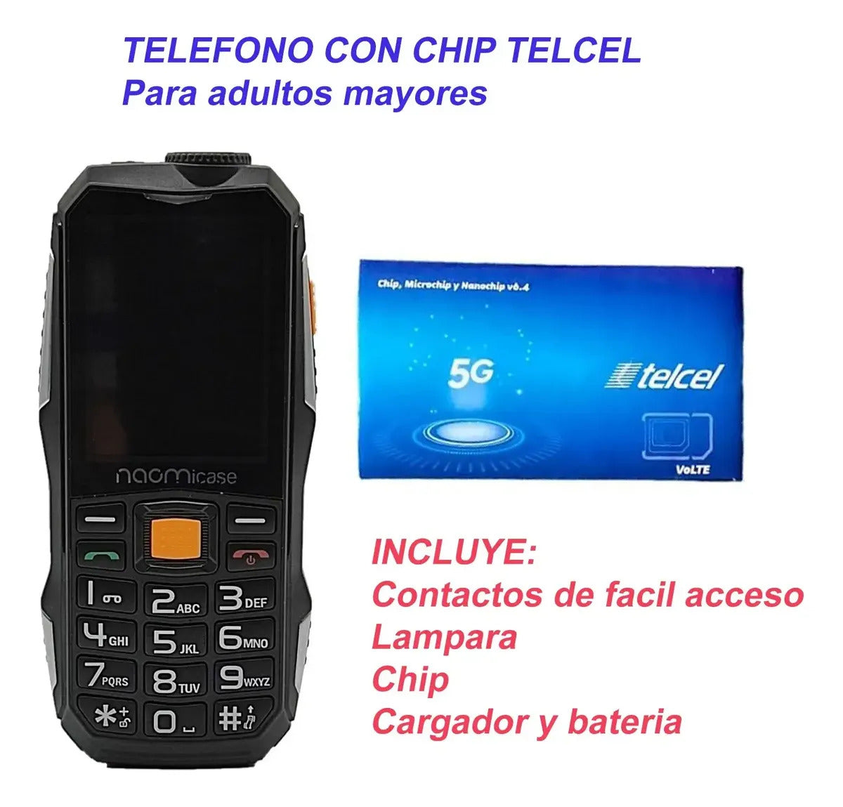 Teléfono Para Adulto Mayor Con Teclas Grandes + Chip Telcel